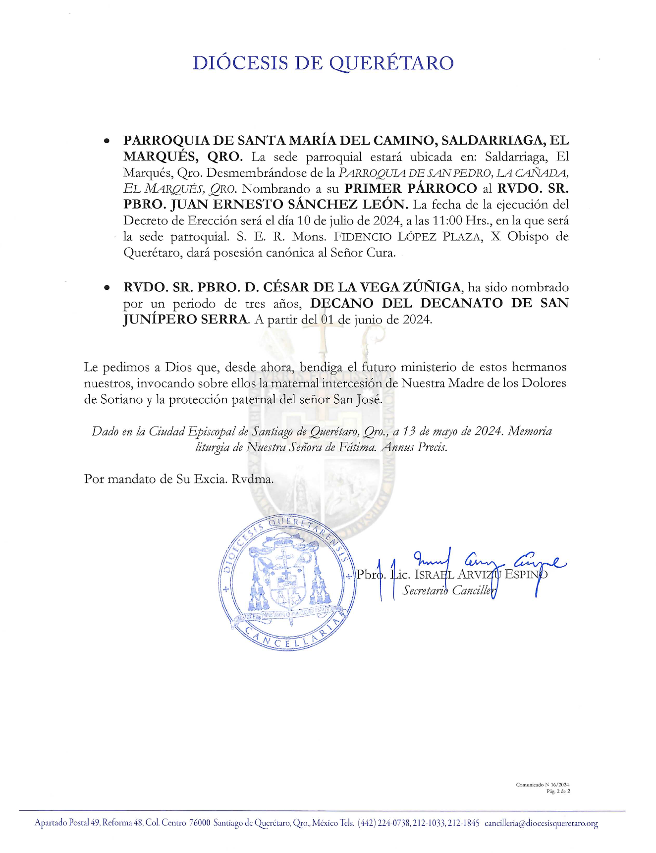 Comunicado N. 16/2024. Asunto: Sobre algunos traslados ynombramientos sacerdotales yotros oficios eclesiásticos yal erección canónica de dos nuevas parroquias 2